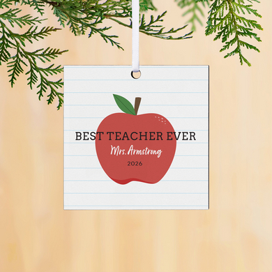 Best Teacher Ever Square Ornament