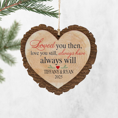 Love You Still Rustic Wood Heart Ornament