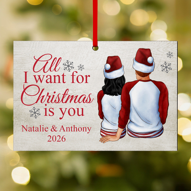 All I Want for Christmas Couple Ornament