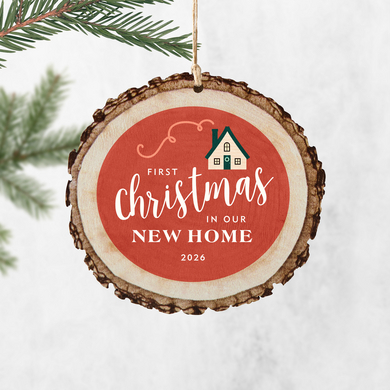 Our New Home Rustic Wood Ornament