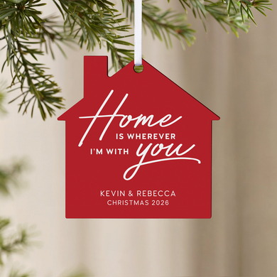 Home is with You House Ornament