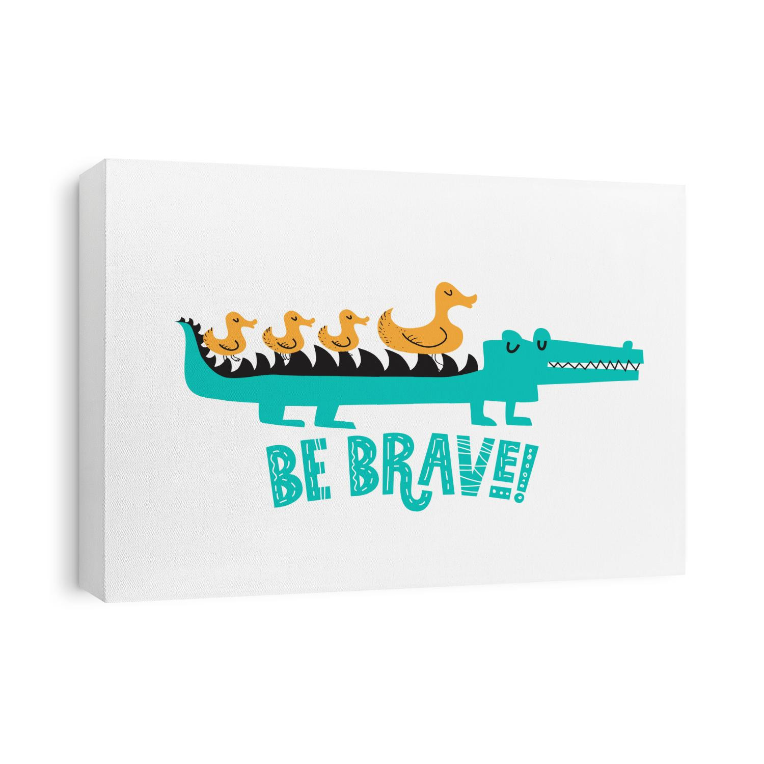 Cute Crocodile and ducks with ducklings illustration in cartoon style and Be brave quote. Design for postcard, poster, nursery. Motivational poster design